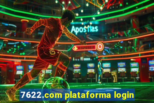 7622.com plataforma login